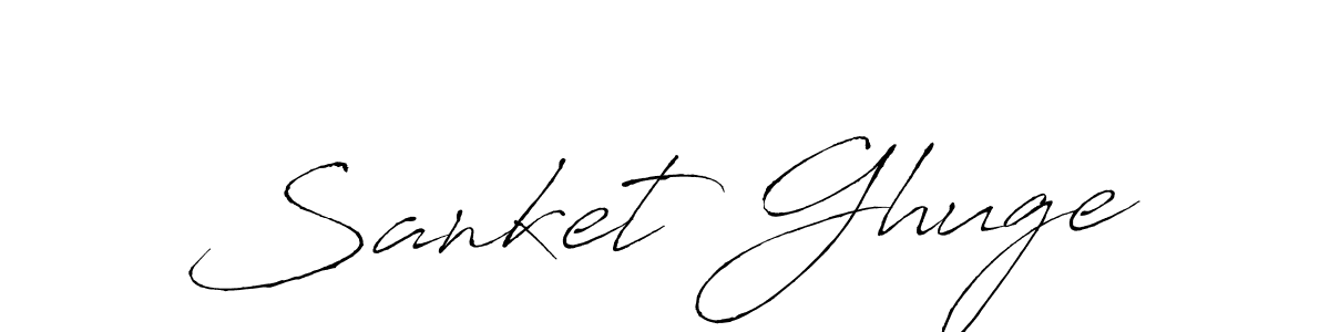 Also we have Sanket Ghuge name is the best signature style. Create professional handwritten signature collection using Antro_Vectra autograph style. Sanket Ghuge signature style 6 images and pictures png