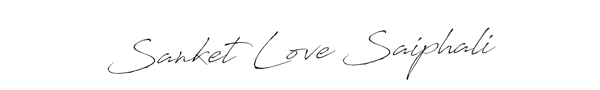 Make a short Sanket Love Saiphali signature style. Manage your documents anywhere anytime using Antro_Vectra. Create and add eSignatures, submit forms, share and send files easily. Sanket Love Saiphali signature style 6 images and pictures png