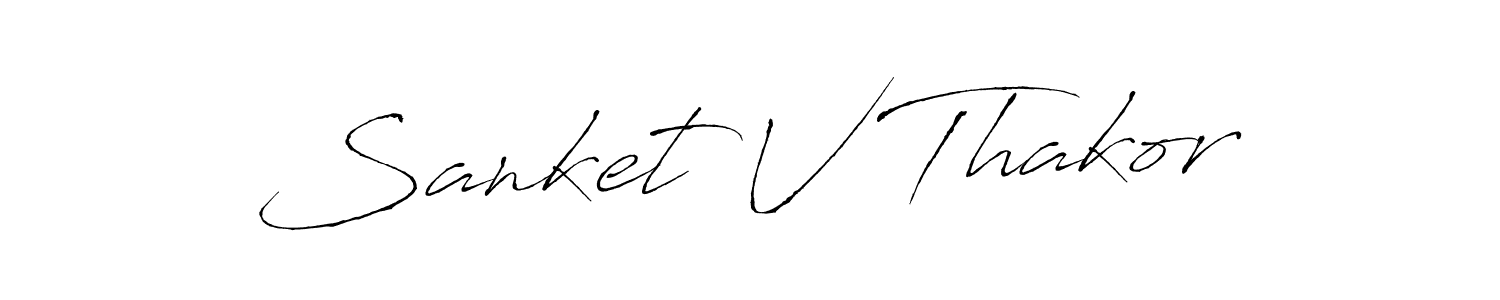 Make a beautiful signature design for name Sanket V Thakor. With this signature (Antro_Vectra) style, you can create a handwritten signature for free. Sanket V Thakor signature style 6 images and pictures png