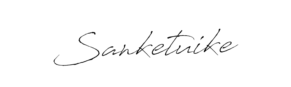 How to make Sanketuike name signature. Use Antro_Vectra style for creating short signs online. This is the latest handwritten sign. Sanketuike signature style 6 images and pictures png