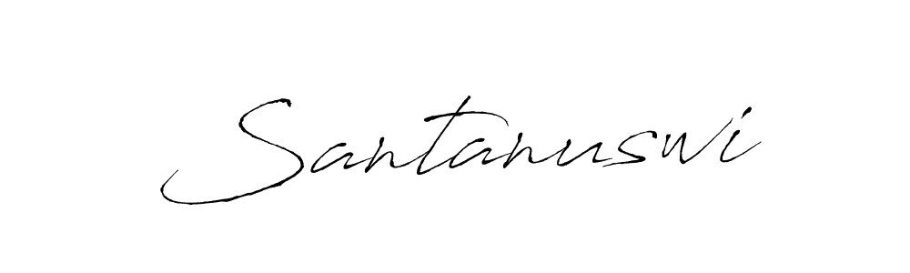 How to make Santanuswi name signature. Use Antro_Vectra style for creating short signs online. This is the latest handwritten sign. Santanuswi signature style 6 images and pictures png