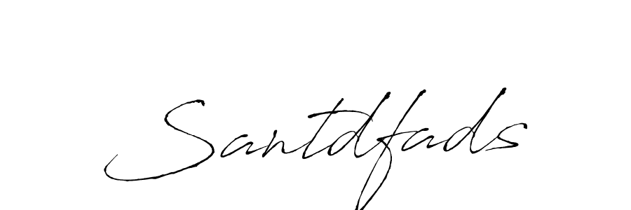 Use a signature maker to create a handwritten signature online. With this signature software, you can design (Antro_Vectra) your own signature for name Santdfads. Santdfads signature style 6 images and pictures png