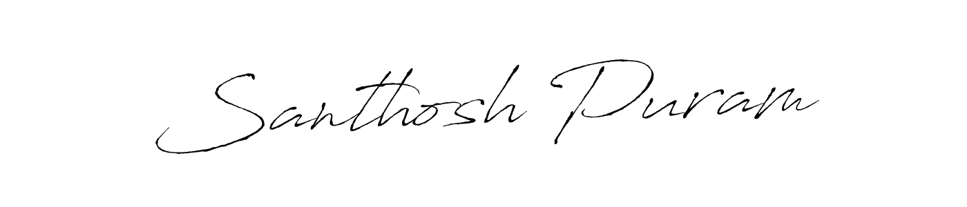 You should practise on your own different ways (Antro_Vectra) to write your name (Santhosh Puram) in signature. don't let someone else do it for you. Santhosh Puram signature style 6 images and pictures png