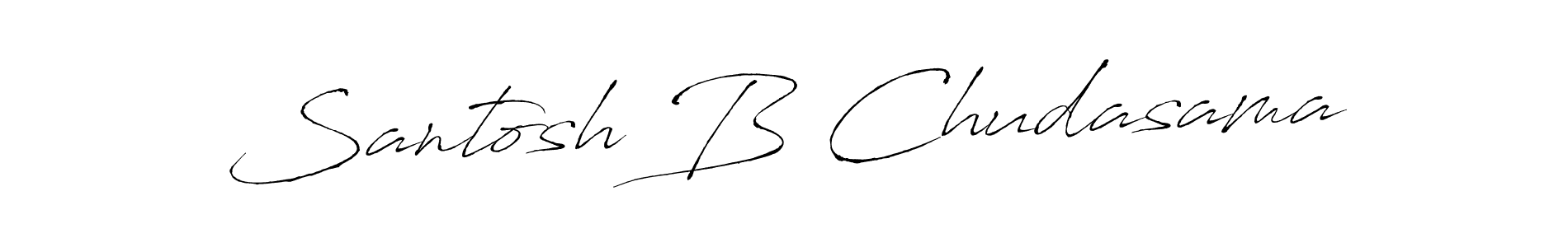 How to make Santosh B Chudasama signature? Antro_Vectra is a professional autograph style. Create handwritten signature for Santosh B Chudasama name. Santosh B Chudasama signature style 6 images and pictures png