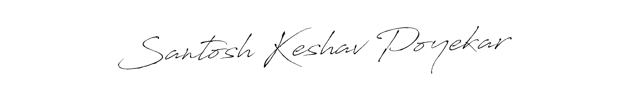 How to make Santosh Keshav Poyekar signature? Antro_Vectra is a professional autograph style. Create handwritten signature for Santosh Keshav Poyekar name. Santosh Keshav Poyekar signature style 6 images and pictures png