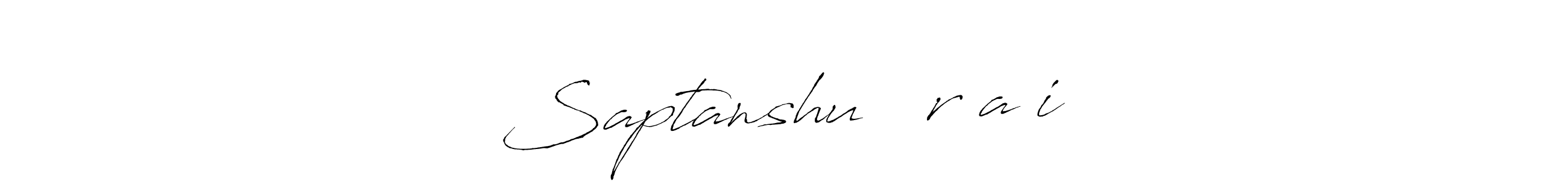 Create a beautiful signature design for name Saptanshu  ░r░a░i░. With this signature (Antro_Vectra) fonts, you can make a handwritten signature for free. Saptanshu  ░r░a░i░ signature style 6 images and pictures png