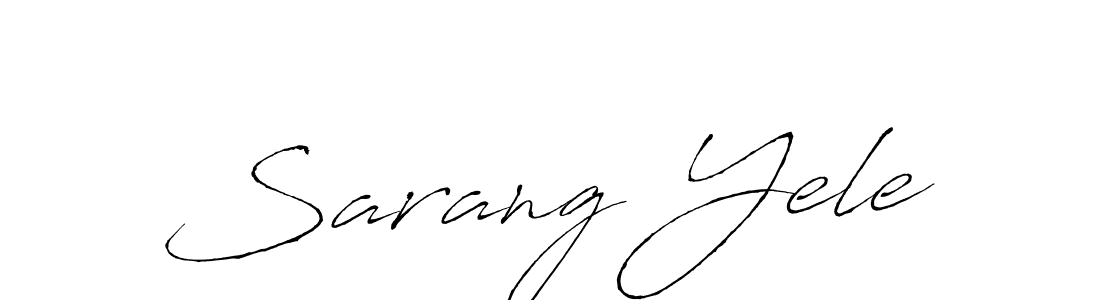 You should practise on your own different ways (Antro_Vectra) to write your name (Sarang Yele) in signature. don't let someone else do it for you. Sarang Yele signature style 6 images and pictures png