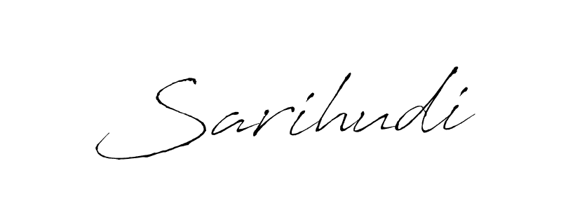 Also we have Sarihudi name is the best signature style. Create professional handwritten signature collection using Antro_Vectra autograph style. Sarihudi signature style 6 images and pictures png