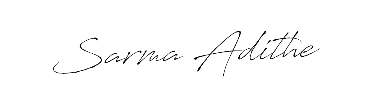 Make a beautiful signature design for name Sarma Adithe. With this signature (Antro_Vectra) style, you can create a handwritten signature for free. Sarma Adithe signature style 6 images and pictures png