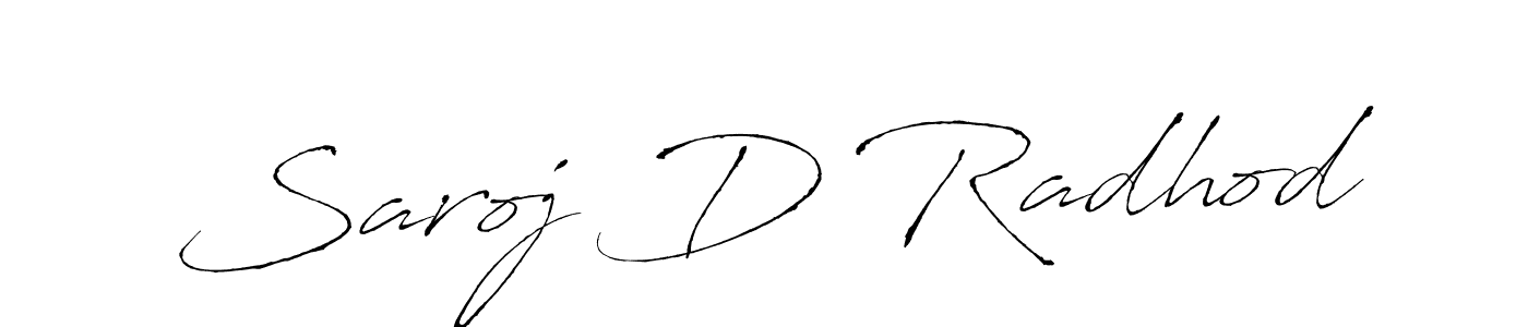 Create a beautiful signature design for name Saroj D Radhod. With this signature (Antro_Vectra) fonts, you can make a handwritten signature for free. Saroj D Radhod signature style 6 images and pictures png