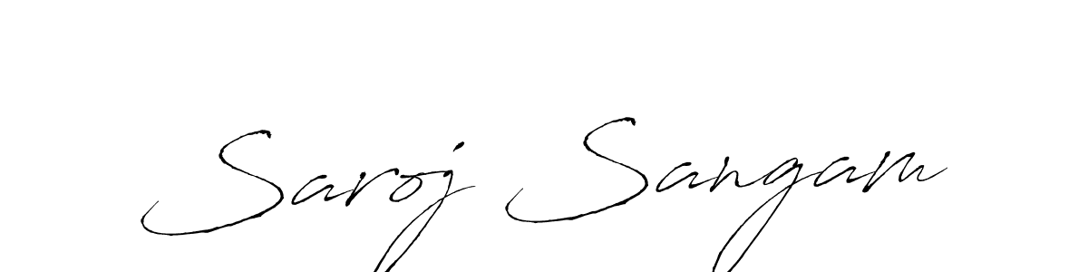 Design your own signature with our free online signature maker. With this signature software, you can create a handwritten (Antro_Vectra) signature for name Saroj Sangam. Saroj Sangam signature style 6 images and pictures png