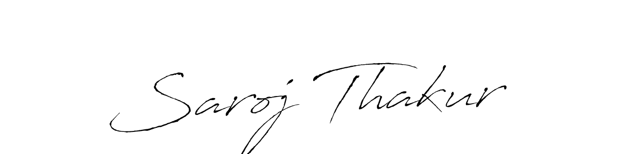 Make a beautiful signature design for name Saroj Thakur. With this signature (Antro_Vectra) style, you can create a handwritten signature for free. Saroj Thakur signature style 6 images and pictures png