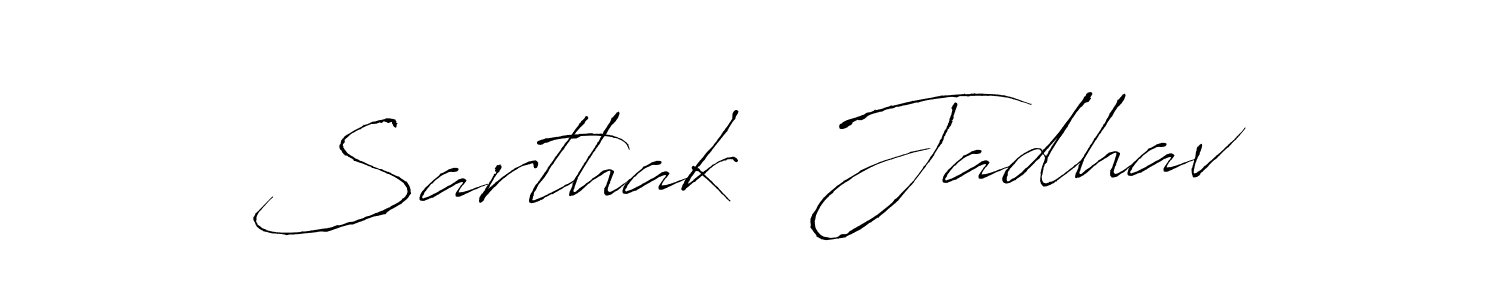 The best way (Antro_Vectra) to make a short signature is to pick only two or three words in your name. The name Sarthak  Jadhav include a total of six letters. For converting this name. Sarthak  Jadhav signature style 6 images and pictures png