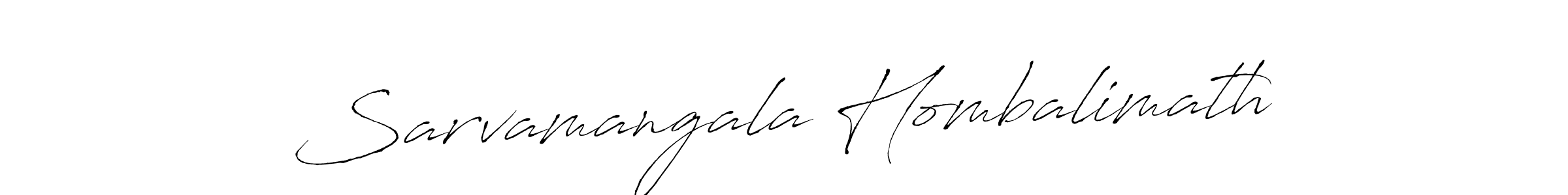 The best way (Antro_Vectra) to make a short signature is to pick only two or three words in your name. The name Sarvamangala Hombalimath include a total of six letters. For converting this name. Sarvamangala Hombalimath signature style 6 images and pictures png