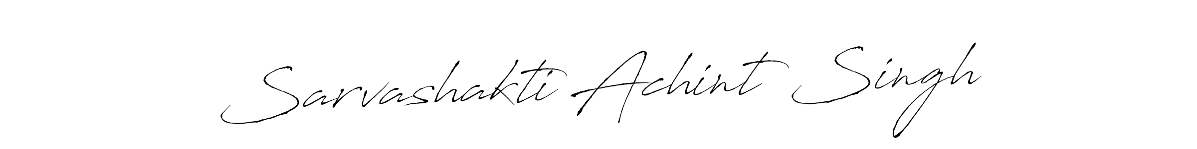Design your own signature with our free online signature maker. With this signature software, you can create a handwritten (Antro_Vectra) signature for name Sarvashakti Achint Singh. Sarvashakti Achint Singh signature style 6 images and pictures png