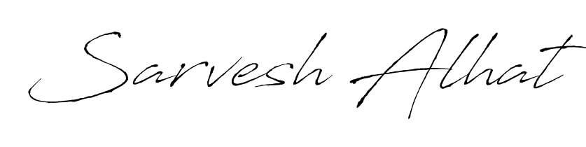 Designed for modern professionals: Sarvesh Alhat name signature crafted with Antro_Vectra script. Ready for digital PDF workflows. Sarvesh Alhat signature style 6 images and pictures png