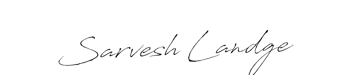 Sarvesh Landge stylish signature style. Best Handwritten Sign (Antro_Vectra) for my name. Handwritten Signature Collection Ideas for my name Sarvesh Landge. Sarvesh Landge signature style 6 images and pictures png