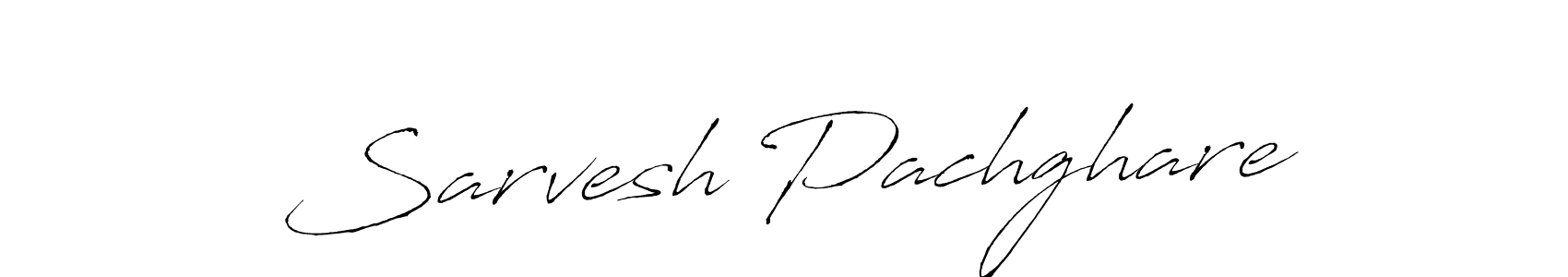 Also You can easily find your signature by using the search form. We will create Sarvesh Pachghare name handwritten signature images for you free of cost using Antro_Vectra sign style. Sarvesh Pachghare signature style 6 images and pictures png