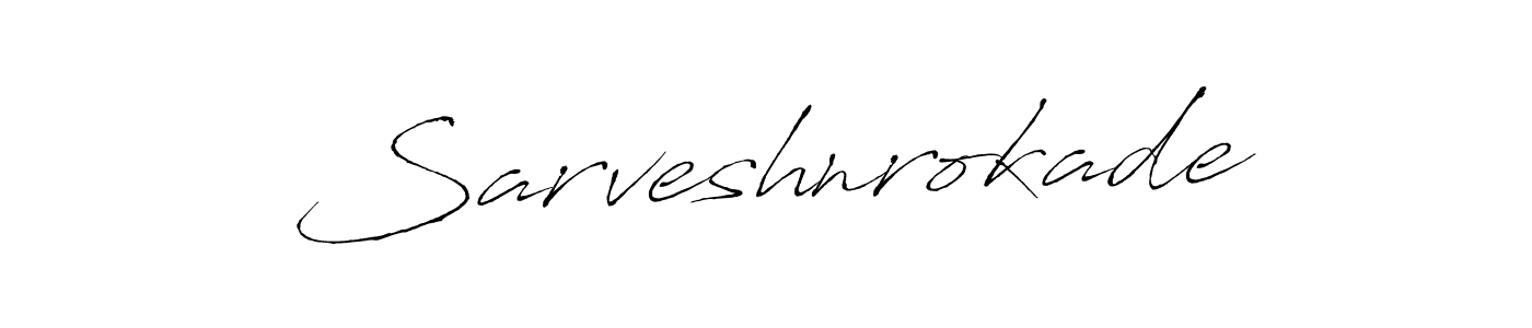 The best way (Antro_Vectra) to make a short signature is to pick only two or three words in your name. The name Sarveshnrokade include a total of six letters. For converting this name. Sarveshnrokade signature style 6 images and pictures png