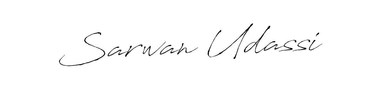 The best way (Antro_Vectra) to make a short signature is to pick only two or three words in your name. The name Sarwan Udassi include a total of six letters. For converting this name. Sarwan Udassi signature style 6 images and pictures png