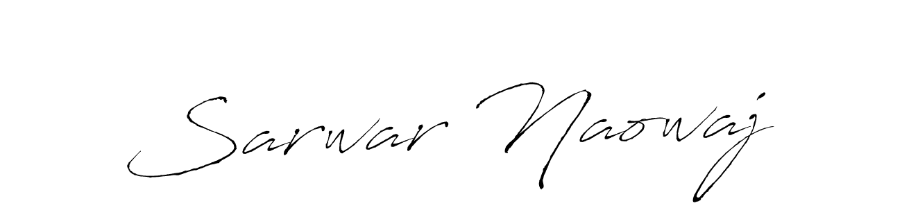 Make a beautiful signature design for name Sarwar Naowaj. With this signature (Antro_Vectra) style, you can create a handwritten signature for free. Sarwar Naowaj signature style 6 images and pictures png
