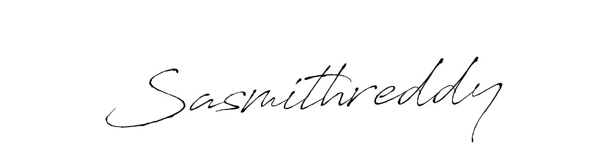 Use a signature maker to create a handwritten signature online. With this signature software, you can design (Antro_Vectra) your own signature for name Sasmithreddy. Sasmithreddy signature style 6 images and pictures png