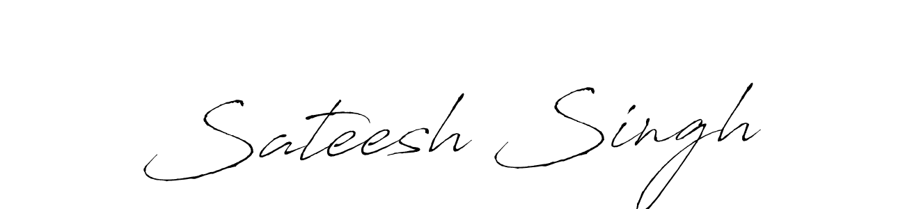 Create a beautiful signature design for name Sateesh Singh. With this signature (Antro_Vectra) fonts, you can make a handwritten signature for free. Sateesh Singh signature style 6 images and pictures png