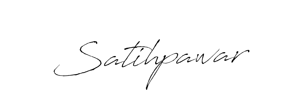 Design your own signature with our free online signature maker. With this signature software, you can create a handwritten (Antro_Vectra) signature for name Satihpawar. Satihpawar signature style 6 images and pictures png