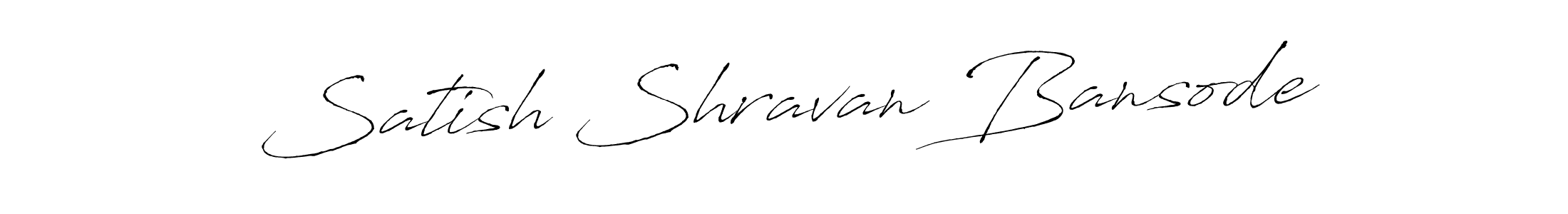 Make a short Satish Shravan Bansode signature style. Manage your documents anywhere anytime using Antro_Vectra. Create and add eSignatures, submit forms, share and send files easily. Satish Shravan Bansode signature style 6 images and pictures png