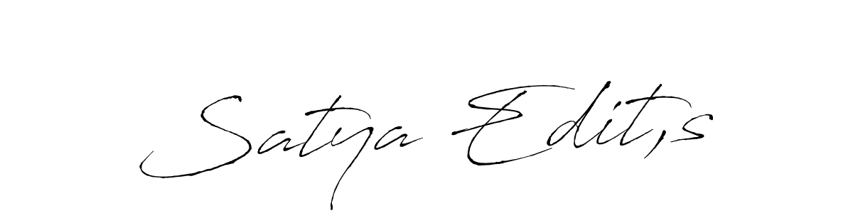 Satya Edit,s stylish signature style. Best Handwritten Sign (Antro_Vectra) for my name. Handwritten Signature Collection Ideas for my name Satya Edit,s. Satya Edit,s signature style 6 images and pictures png