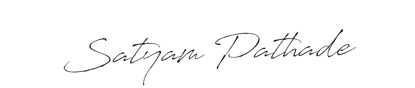 How to make Satyam Pathade name signature. Use Antro_Vectra style for creating short signs online. This is the latest handwritten sign. Satyam Pathade signature style 6 images and pictures png