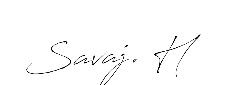 Use a signature maker to create a handwritten signature online. With this signature software, you can design (Antro_Vectra) your own signature for name Savaj. H. Savaj. H signature style 6 images and pictures png