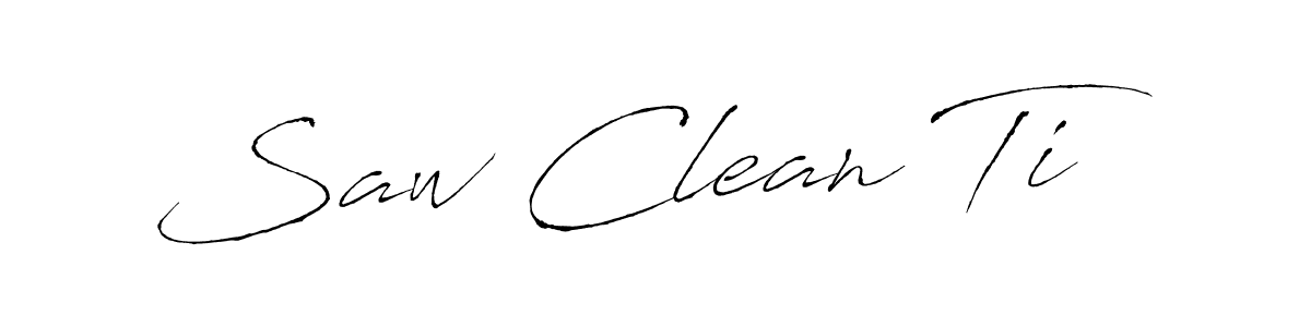 Use a signature maker to create a handwritten signature online. With this signature software, you can design (Antro_Vectra) your own signature for name Saw Clean Ti. Saw Clean Ti signature style 6 images and pictures png