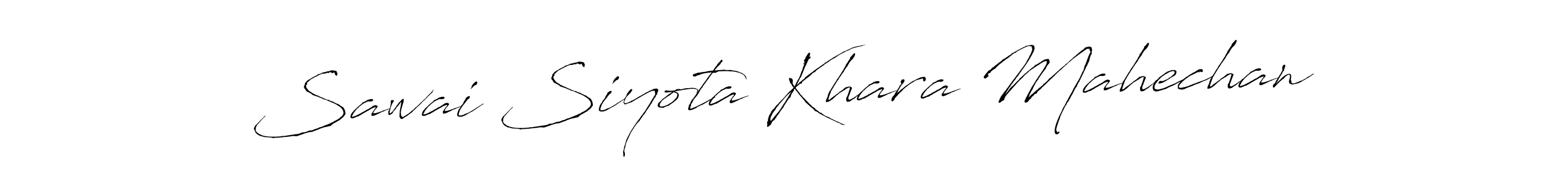 Make a beautiful signature design for name Sawai Siyota Khara Mahechan. Use this online signature maker to create a handwritten signature for free. Sawai Siyota Khara Mahechan signature style 6 images and pictures png