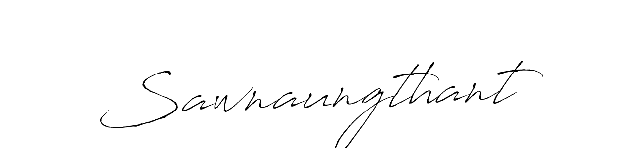 Also we have Sawnaungthant name is the best signature style. Create professional handwritten signature collection using Antro_Vectra autograph style. Sawnaungthant signature style 6 images and pictures png