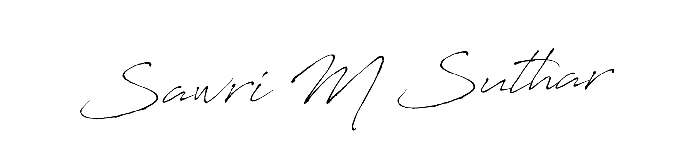 How to make Sawri M Suthar signature? Antro_Vectra is a professional autograph style. Create handwritten signature for Sawri M Suthar name. Sawri M Suthar signature style 6 images and pictures png