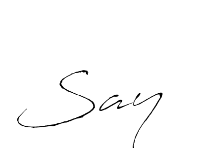 Make a beautiful signature design for name Say . With this signature (Antro_Vectra) style, you can create a handwritten signature for free. Say  signature style 6 images and pictures png