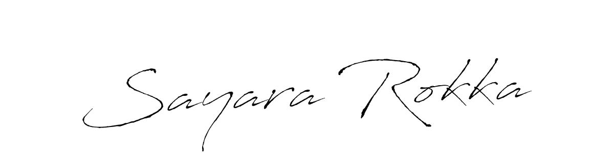 Design your own signature with our free online signature maker. With this signature software, you can create a handwritten (Antro_Vectra) signature for name Sayara Rokka. Sayara Rokka signature style 6 images and pictures png