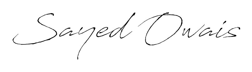 Designed for modern professionals: Sayed Owais name signature crafted with Antro_Vectra script. Ready for digital PDF workflows. Sayed Owais signature style 6 images and pictures png