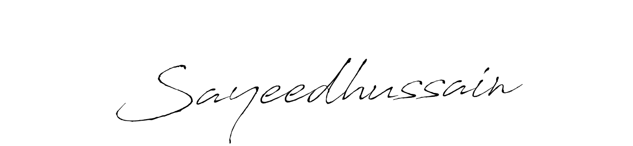Create a beautiful signature design for name Sayeedhussain. With this signature (Antro_Vectra) fonts, you can make a handwritten signature for free. Sayeedhussain signature style 6 images and pictures png