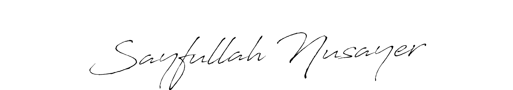 Make a beautiful signature design for name Sayfullah Nusayer. With this signature (Antro_Vectra) style, you can create a handwritten signature for free. Sayfullah Nusayer signature style 6 images and pictures png