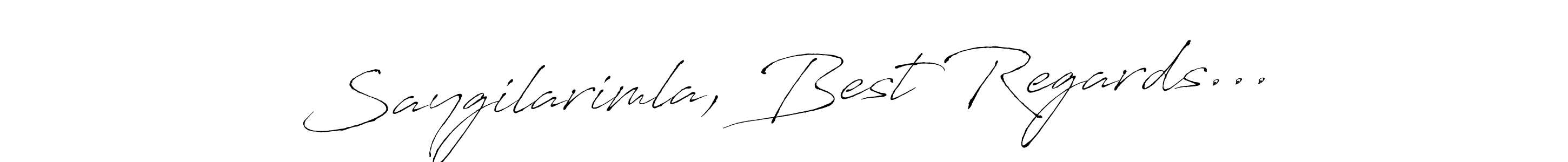 Similarly Antro_Vectra is the best handwritten signature design. Signature creator online .You can use it as an online autograph creator for name Saygilarimla, Best Regards.... Saygilarimla, Best Regards... signature style 6 images and pictures png