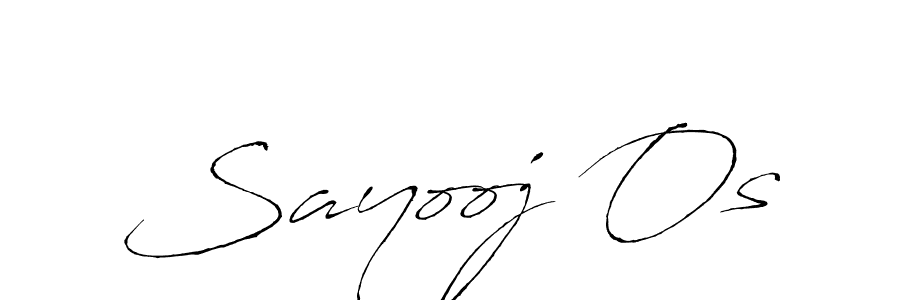 Create a beautiful signature design for name Sayooj Os. With this signature (Antro_Vectra) fonts, you can make a handwritten signature for free. Sayooj Os signature style 6 images and pictures png