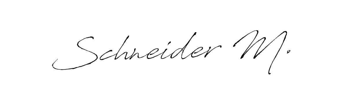 You should practise on your own different ways (Antro_Vectra) to write your name (Schneider M.) in signature. don't let someone else do it for you. Schneider M. signature style 6 images and pictures png