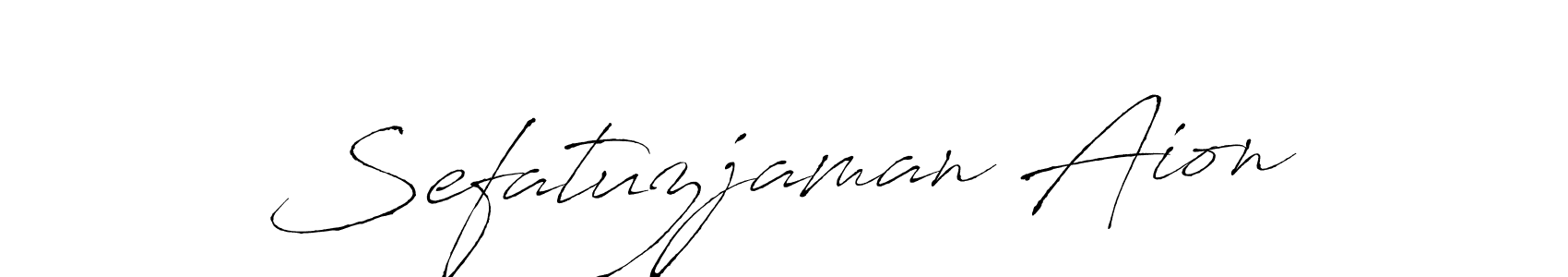 Once you've used our free online signature maker to create your best signature Antro_Vectra style, it's time to enjoy all of the benefits that Sefatuzjaman Aion name signing documents. Sefatuzjaman Aion signature style 6 images and pictures png