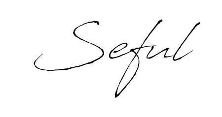 Style your name Seful with confidence using Antro_Vectra signature design. Simple, elegant, and ready for immediate document use. Seful signature style 6 images and pictures png