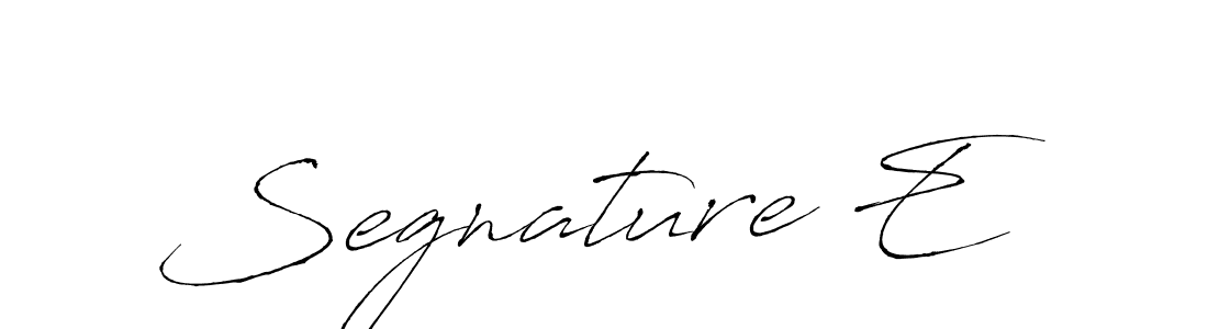 Make a beautiful signature design for name Segnature E. With this signature (Antro_Vectra) style, you can create a handwritten signature for free. Segnature E signature style 6 images and pictures png