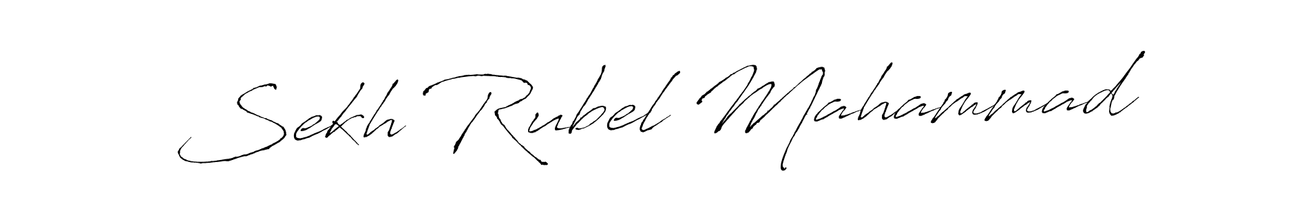 Make a short Sekh Rubel Mahammad signature style. Manage your documents anywhere anytime using Antro_Vectra. Create and add eSignatures, submit forms, share and send files easily. Sekh Rubel Mahammad signature style 6 images and pictures png
