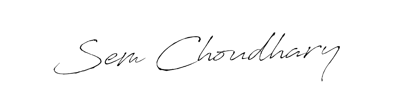 Use a signature maker to create a handwritten signature online. With this signature software, you can design (Antro_Vectra) your own signature for name Sem Choudhary. Sem Choudhary signature style 6 images and pictures png