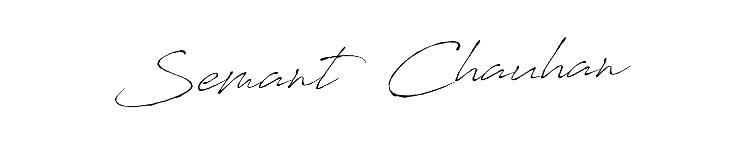 if you are searching for the best signature style for your name Semant  Chauhan. so please give up your signature search. here we have designed multiple signature styles  using Antro_Vectra. Semant  Chauhan signature style 6 images and pictures png
